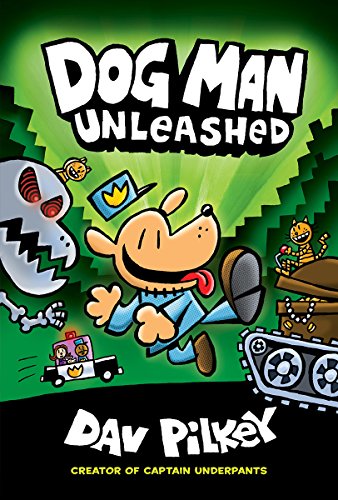 Dog Man Unleashed by Dav Pilkey