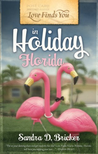 Love Finds You in Holiday, Florida by Sandra D. Bricker