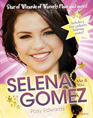 Selena Gomez: Me & You: Star of Wizards of Waverly Place and More!