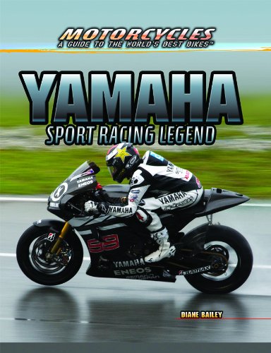 Yamaha: Sport Racing Legend by Diane Bailey