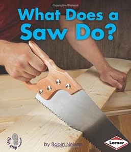 What Does a Saw Do?