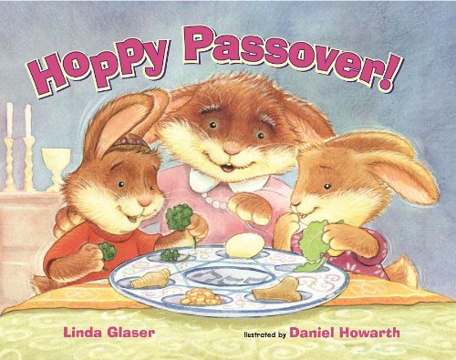 Hoppy Passover! by Linda Glaser