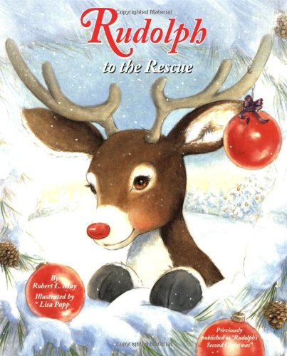 Rudolph to the Rescue by Robert Lewis May