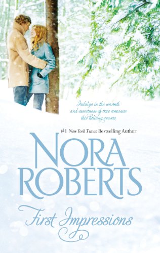 First Impressions: Blithe Images by Nora Roberts
