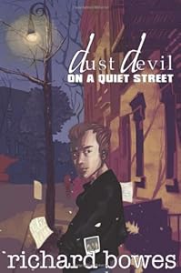 Dust Devil on a Quiet Street by Richard Bowes