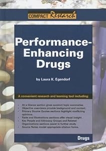 Performace Enhancing Drugs (Compact Research: Drugs)
