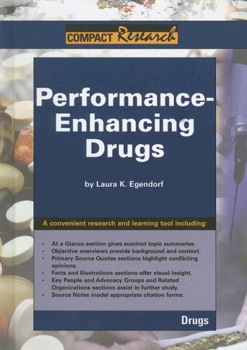 Performace Enhancing Drugs (Compact Research: Drugs) by Laura K. Egendorf