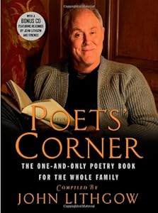The Poets' Corner: The One-and-Only Poetry Book for the Whole Family