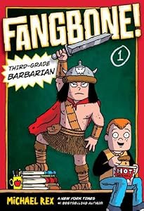 Fangbone! Third-Grade Barbarian