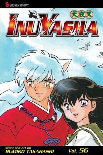Inuyasha, Vol. 56 by Rumiko Takahashi