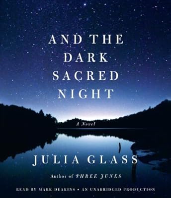 And the Dark Sacred Night: A Novel