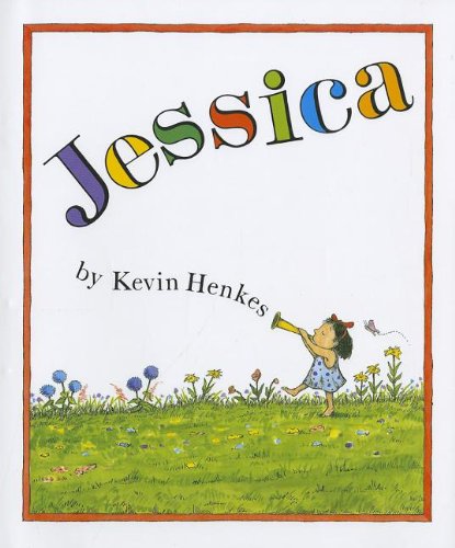 Jessica by Kevin Henkes