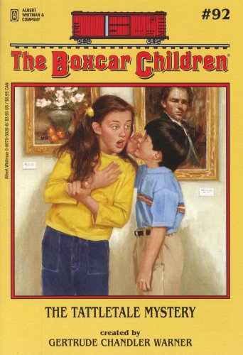 
The Tattletale Mystery (The Boxcar Children Mysteries #92)  by   Gertrude Chandler Warner (Creator)