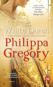 The White Queen: A Novel (The Cousins' War)