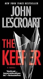The Keeper: A Novel