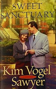 Sweet Sanctuary: A Novel by