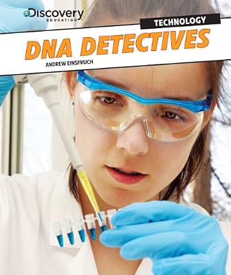 Technology and Treatments (Discovery Education: Technology)