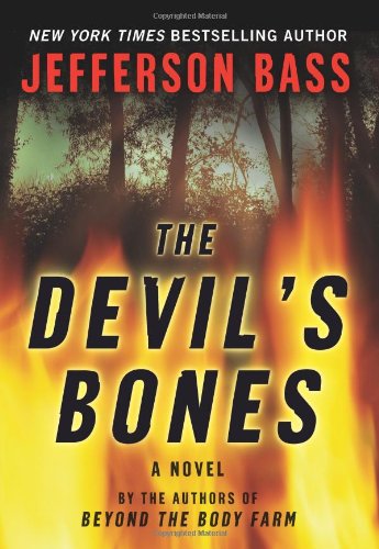 The Devil's Bones: A Novel by Jefferson Bass