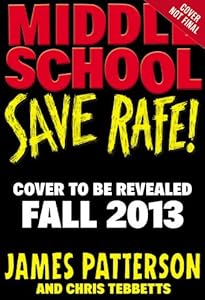 Middle School: Save Rafe!