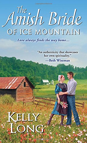 The Amish Bride of Ice Mountain by Kelly Long