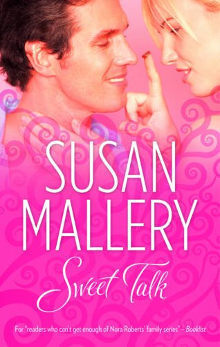 Sweet Talk by Susan Mallery