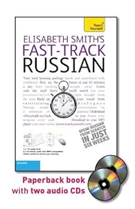 Fast-Track Russian with Two Audio CDs: A Teach Yourself Guide (TY: Language Guides)