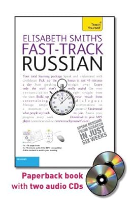 Fast-Track Russian with Two Audio CDs: A Teach Yourself Guide (TY: Language Guides)