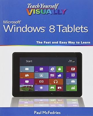 Teach Yourself VISUALLY Windows 8 Tablets
