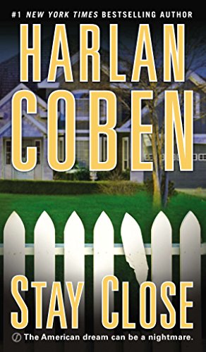Stay Close by Harlan Coben