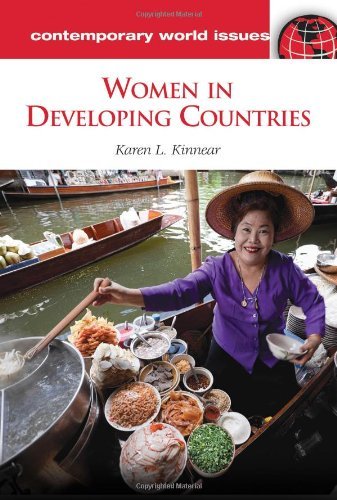 Women in Developing Countries: A Reference Handbook (Contemporary World Issues) by Karen L. Kinnear
