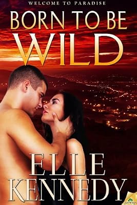 Born to Be Wild (Welcome to Paradise)