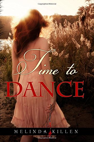 Time to Dance by Melinda Killen