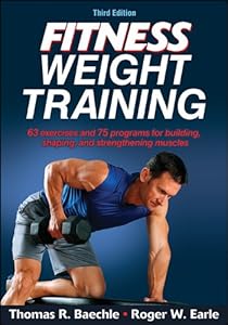 Fitness Weight Training-3rd Edition
