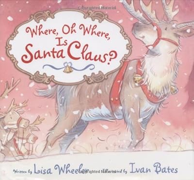Where, Oh Where, Is Santa Claus?
