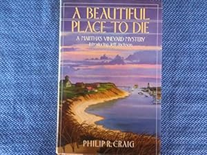 A Beautiful Place to Die