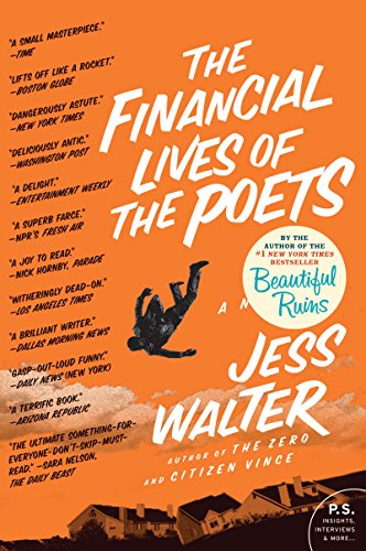 The Financial Lives of the Poets by Jess Walter