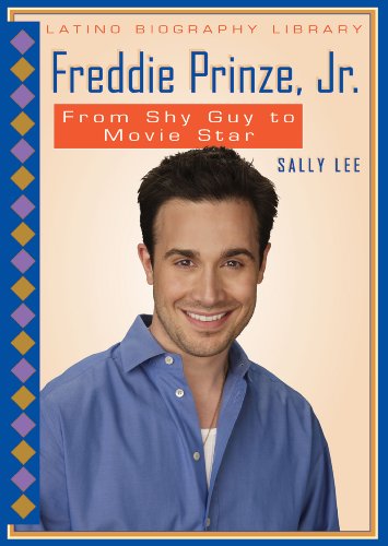 Freddie Prinze, Jr.: From Shy Guy to Movie Star by Sally Lee