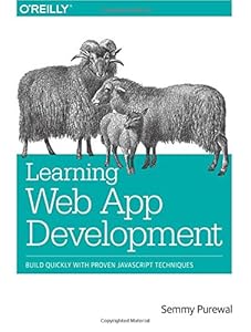 Learning Web App Development by Axel Rauschmayer