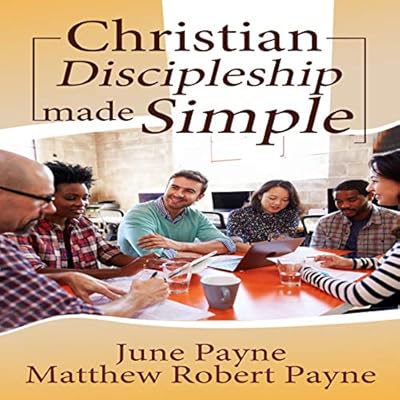Christian Discipleship Made Simple