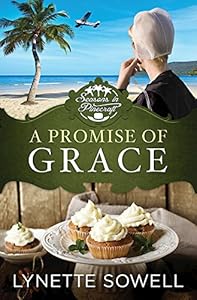 A Promise of Grace: Seasons in Pinecraft - Book 3