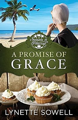 A Promise of Grace: Seasons in Pinecraft - Book 3