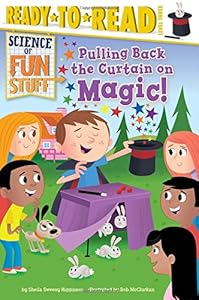 Pulling Back the Curtain on Magic!