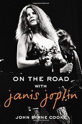 On the Road with Janis Joplin