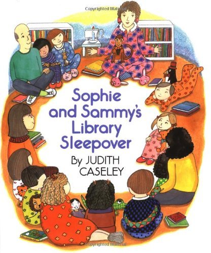 Sophie and Sammy's Library Sleepover by Judith Caseley