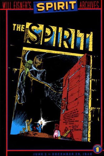 Spirit, The - Achives VOL 01 by Will Eisner