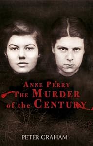 Anne Perry and the Murder of the Century