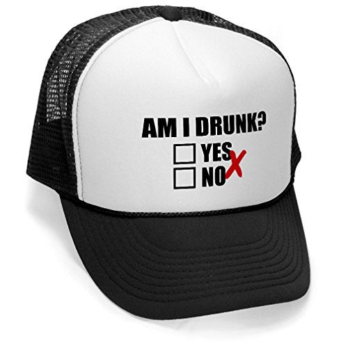 AM I DRUNK - YES OR NO - Unisex Adult Trucker Cap Hat