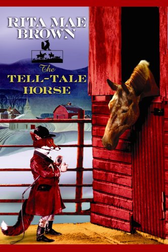 Tell-Tale Horse (Center Point Platinum Mystery (Large Print)) by Rita Mae Brown