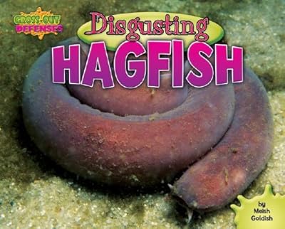 Disgusting Hagfish