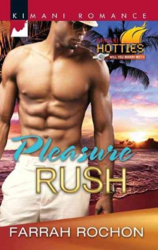 PLEASURE RUSH By Farrah Rochon *Excellent Condition*